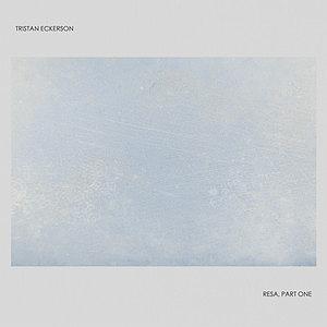 آهنگ بی کلام 1 موسیقی بی کلام Resa Pt. 1 اثری از Tristan Eckerson