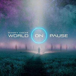 پادکست موسیقی الکترونیک سرناد 006 موسیقی الکترونیک world on pause اثری از danny cocke