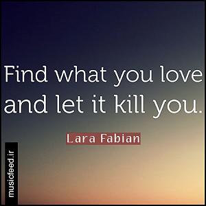 آلبوم تا بی نهایت از گروه آریان باند (1383) لارا فابیان Choose What You Love Most (Let It Kill You)