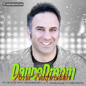 امیر فخرالدین dance dream