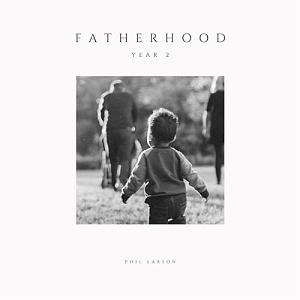 آلبوم موسیقی مناسب مطالعه  2 البوم موسیقی بی کلام fatherhood year 2 اثری ارامش بخش از phil larson