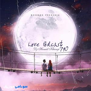 Love podcast596 و پادکست 790(mix)