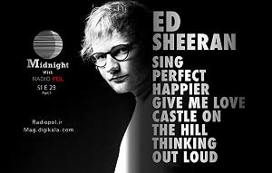 برترین آثار اد شیرن نیمه شب با رادیوپل (قسمت ۲۳ – اد شیرن)