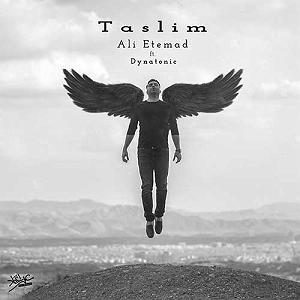 علی اعتماد تسلیم(ft dynatonic)