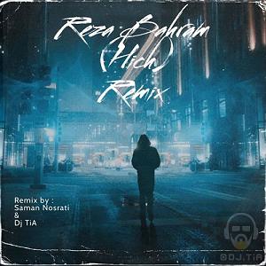 هیچ... هیچ (ریمیکیس سامان نصرتی و دیجی تیا)