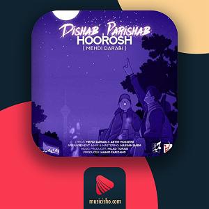 هوروش باند دیشب پریشب