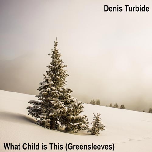 Greensleeves گیتار کلاسیک آرامش بخش What Child Is This (Greensleeves) اثری از Denis T...