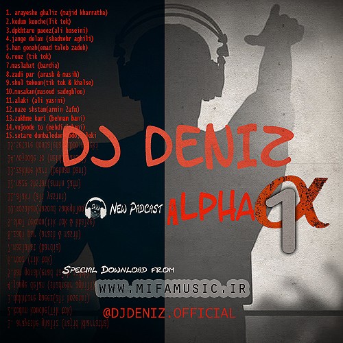 Deniz Üstü Köpürür الفا 1 پادکست(دی جی دنیز)