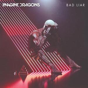 48 برنامه بستنی داغ  زندگی بدون الگو معرفی و   دروغگوی بد – Bad Liar از گروه Imagine Dragons