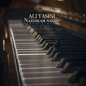 ali yasini نزدیکم نشو