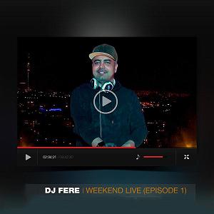 Weekend Selection - 1 دی جی فرح