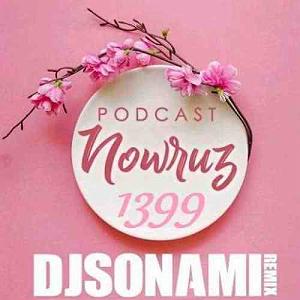 Adineh podcast دی جی سونامی پادکست نوروز 99