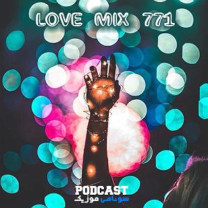 Love podcast 790 love podcast 771