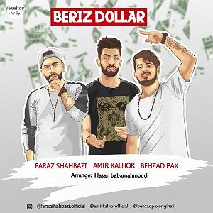 Beriz SaghiHesam SHeikhiRemix beriz dollar