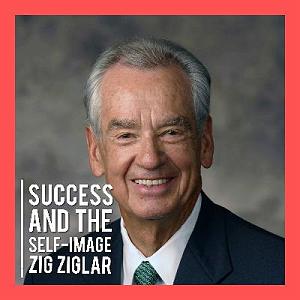 داستان زیبای اعتماد به نفس ۲. خودباوری و اعتماد به نفسزیگ زیگلار