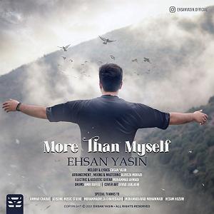 More than feeling  more than myself