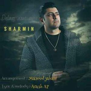 شارومین دلم ازت پره