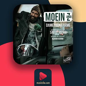 معین زد هیچ بلودموزیک|bloodmusic – دمتون گرمه