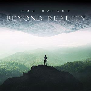 حماسی حماسی و امید بخش Beyond Reality اثری از Fox Sailor