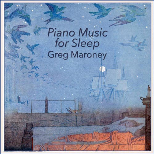 « جایی برای ابدیت » اثری از « مهدی وجدانی » موسیقی پیانو برای خواب اثری از گرگ مارونی