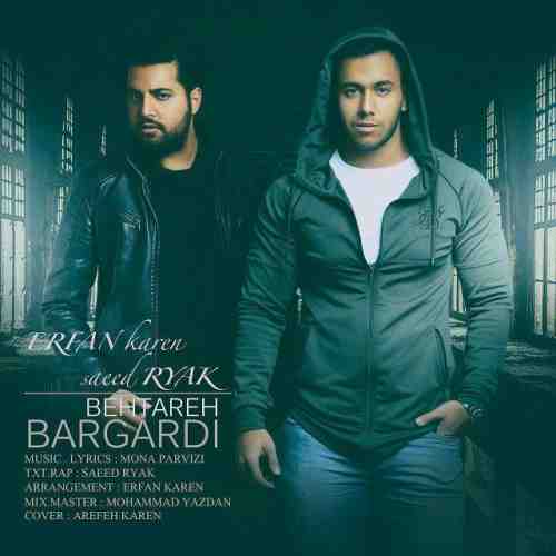  	متن آهنگ عرفان کارن و سعید آریاک بهتره برگردی 
 